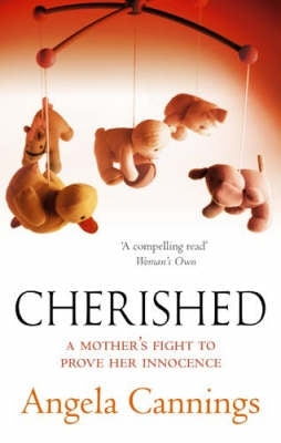 Cherished a Mothers Fight to Prove Her Innocence