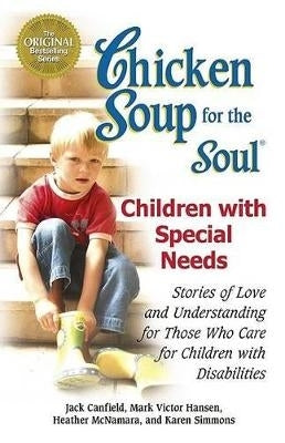 Chicken Soup for the Soul Children With Special Needs