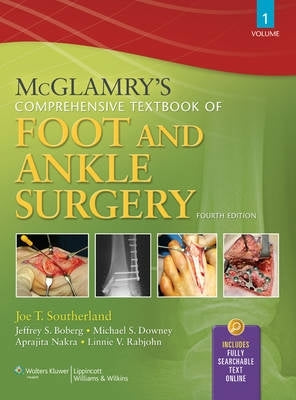 Mcglamrys Comprehensive Textbook of Foot and Ankle Surgery (H/C) (2 Volume Set)