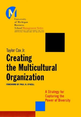 Creating the Multicultural Organization