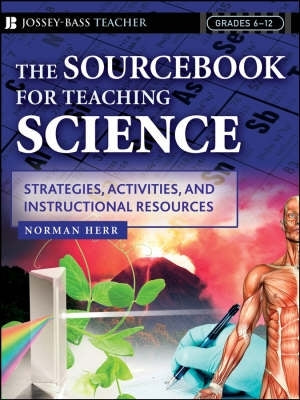 Sourcebook for Teaching Science Strategies Activities and Instructional Resources Gr 6-12