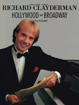 Richard Clayderman Hollywood and Broadway