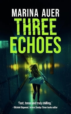 Three Echoes