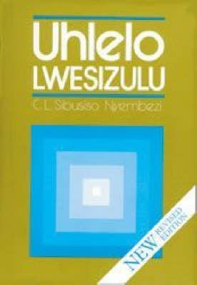 Uhlelo Lwesizulu Zulu Grammar (Revised)