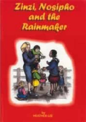 Zinzi Nosipho and the Rainmaker