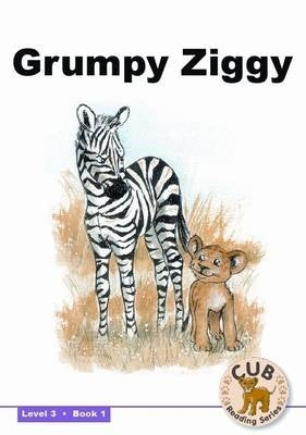 Grumpy Ziggy (Level 3) (Book 1)