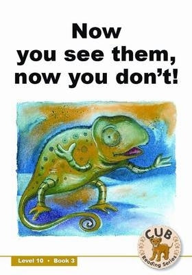 Now You See Them Now You Dont (Level 10) (Book 3) (Reader)