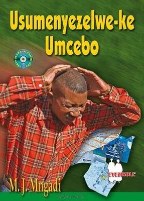 Usumenyezelwe Ke Umcebo (School Edition)
