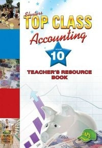 Shuters Top Class Accounting Gr 10 (Teachers Guide) (Caps)