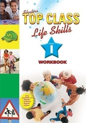 Top Class Life Skills Gr 1 (Workbook)