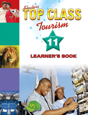 Top Class Tourism Gr 11 (Learners Book)