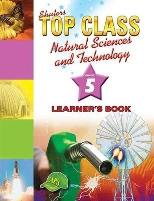 Top Class Natural Sciences and Technology Gr 5 (Learner Book)