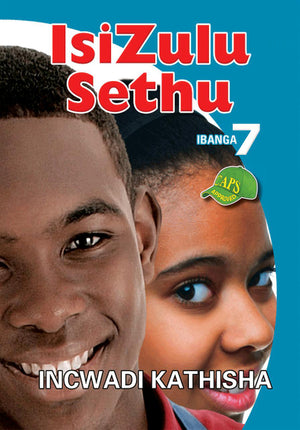 Isizulu Sethu Gr 7 Teachers Guide