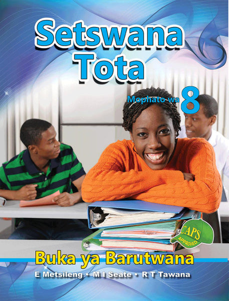 Setswana Tota Gr 8 Learners Book Library
