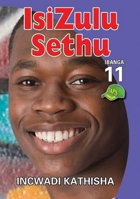 Isizulu Sethu Gr 11 (Teachers Guide)