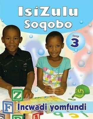 Isizulu Soqobo Gr 3 (Learners Book)
