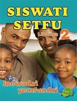 Siswati Setfu Gr 2 (Learner Book)
