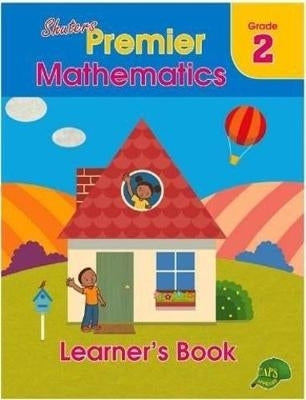 Shuter Premier Mathematics Gr 2 (Learner Book)