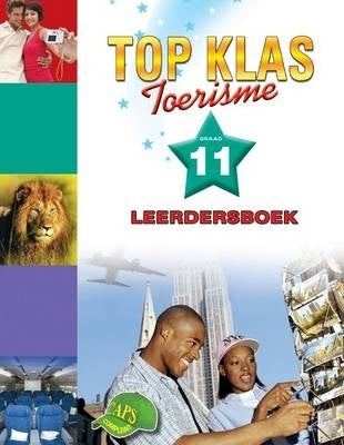 Shuters Top Klas Toerisme Gr 11 (Leerdersboek)