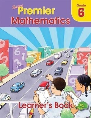 Premier Mathematics Gr 6 (Learners Book)