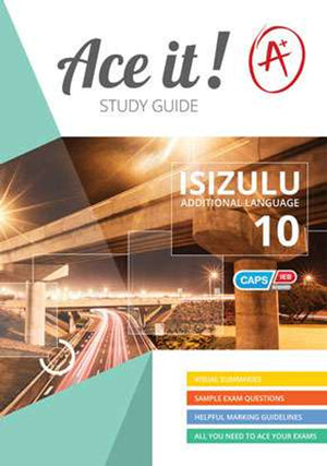 Ace It Isizulu Fal Gr 10 (Study Guide)