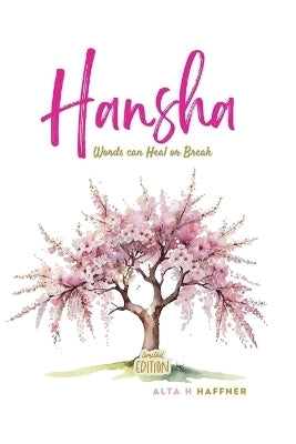 Hansha Limited Edition Words Can Heal or Break