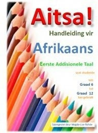 Aitsa Handleiding vir Afrikaans Gr 4-12 (Eat) (Hersiene Weergawe 2024)