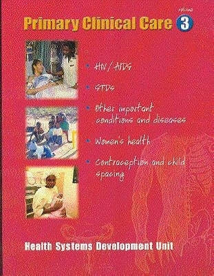 Primary Clinical Care (Volume 3)