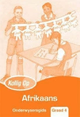 Kollig Op Afrikaans Gr4 (Onderwysersgids)