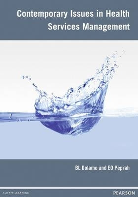 Contemporary Issues in Health Services Management
