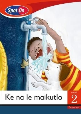 Spot on Gr 2 Reader Kena Le Maikutlo (Friends and Feeling) (Little Book)