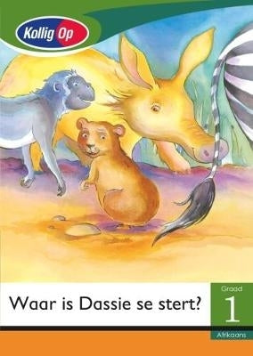 Waar is Dassie Se Stert Gr 1 (Leesboek)