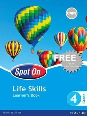 Spot on Life Skills Gr 4 (Learners Book)