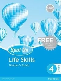 Spot on Life Skills Gr 4 (Teachers Guide)