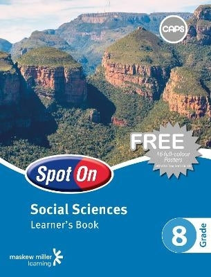 Spot on Social Sciences Gr 8 (Learners Book) (Caps)