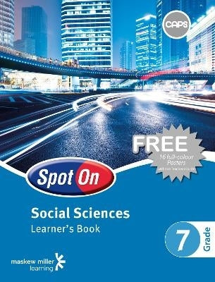 Spot on Social Sciences Gr 7 (Learners Book) (Caps)