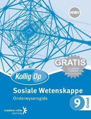 Kollig Op Sosiale Wetenskappe Gr 9 (Onderwysersgids)