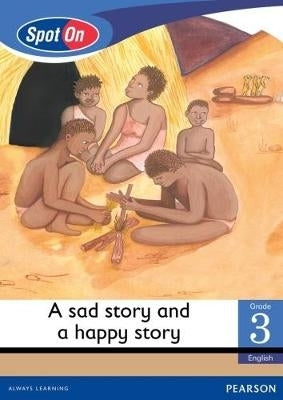 Sad Story and a Happy Story