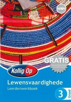 Kollig Op Lewensvaardighede Gr 3 (Leerdersboek)