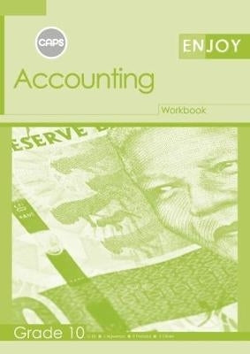 Enjoy Accounting Gr 10 (Workbook) (Caps)