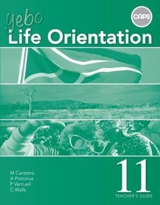 Yebo Life Orientation Gr 11 (Teachers Guide) (Caps)