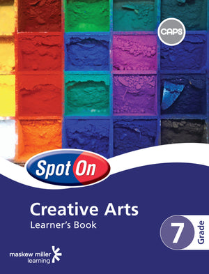 Spot on Creative Arts Gr 7 Learners Book EPDF Perpetual Licence