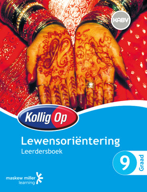 Kollig Op Lewensoriëntering Graad 9 Leerdersboek EPDF Perpetual Licence