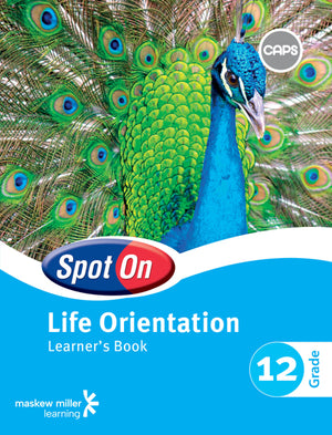 Spot on Life Orientation Gr 12 (Learners Book)