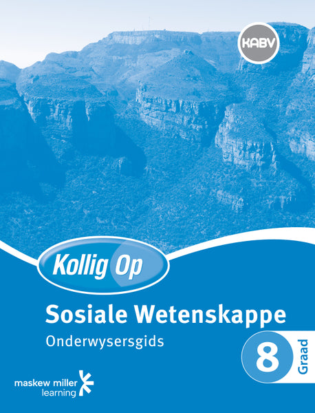 Kollig Op Sosiale Wetenskappe Graad 8 Onderwysersgids (EPDF) (1Year Licence)