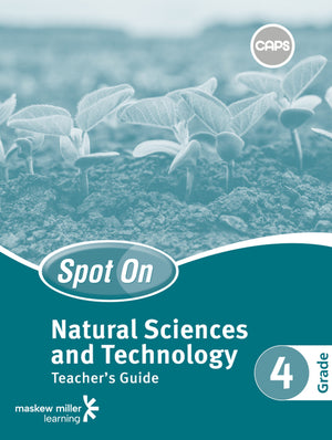 Spot on Natural Sciences and Technology Grade 4 Teachers Guide EPDF Perpetual Licence