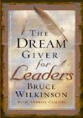 Dream Giver for Leaders (H/C)