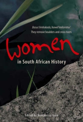 Woman in SA History Basus Iimbokodo Bawell Imilambo