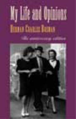 My Life and Opinions