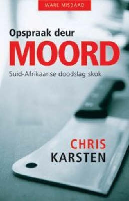 Opspraak Deur Moord SA Doodslag Skok